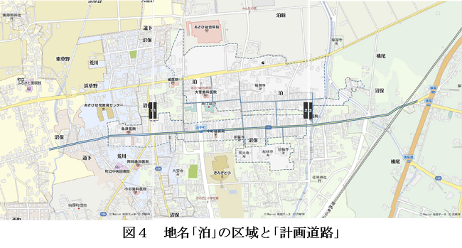 図4 地名｢泊｣の区域と｢計画道路｣